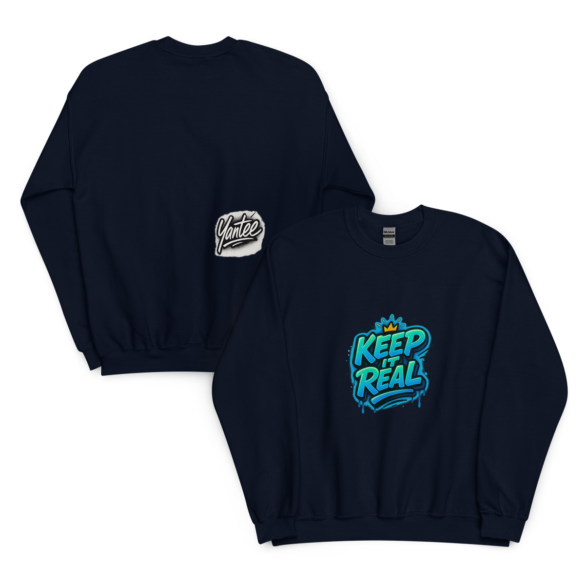 Keep It Real Crewneck — Yantee Autograph Design