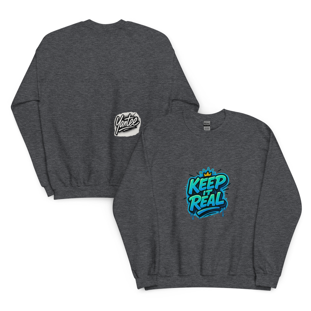 Keep It Real Crewneck — Yantee Autograph Design